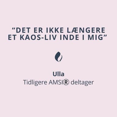“Det er ikke længere et kaos-liv inde i mig” - Interview med Ulla